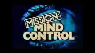 Mission Mind Control: Project MKULTRA (1979)