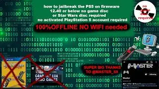 jailbreak PS5 on firmware 12.40 or lower no special game disc required 100%OFFLINE NO WIFI needed