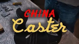 Проект CHINACASTER | из дешмана в Custom Shop Episode 1