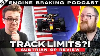 [TITLE DELETED DUE TO TRACK LIMITS ] Engine Braking - Ep 32 Austrian GP