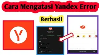 Cara Mengatasi Aplikasi Yandex Start Error | Cara Atasi Yandex Start