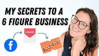 I started a 6 figure business in Facebook Groups - and you can, too!