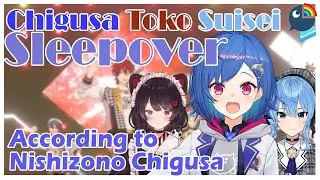 [Eng Sub] Nishizono Chigusa talks about the Chigusa Toko Suisei Sleepover