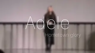 Adele - Hometown glory (cover by Sabina Shabozova)