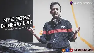 NYE202@ _DJMERAZ(MNR)_RADISSON BLUE DHAKA