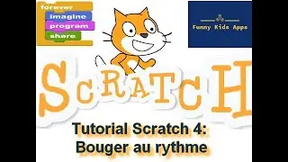 Tutorial 4 Scratch: Move in rhythm#Bouger en rythme