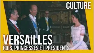 Versailles, rois, princesses et présidents - Louis XIV - Documentaire - Histoire - en français