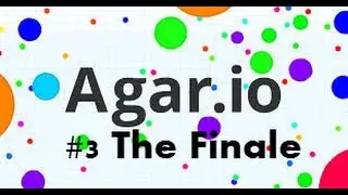 Agario Road to the top #3 The Finale