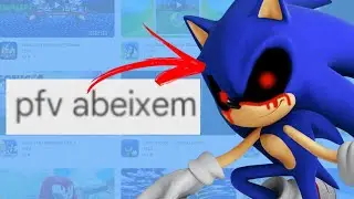 joguei 10 CÓPIAS DE SONIC e SONIC EXE