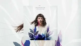 Mesparrow - Rêveuse