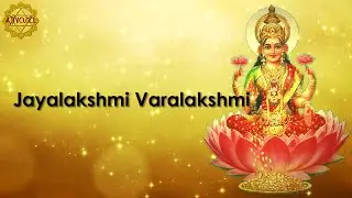 Jaya Lakshmi Vara Lakshmi - Annamacharya Keerthanalu
