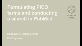 Formulating PICO terms and Conducting a Search in PubMed