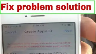 this password is too sirmple and can be easily guessed problem solution || Apple ID password problem