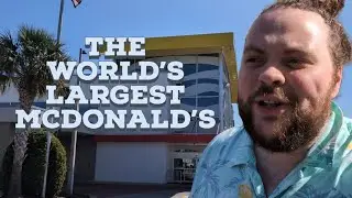 We visited the largest McDonald's