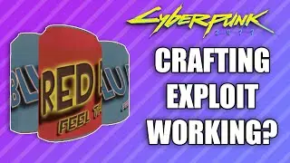 Is the Crafting Exploit Patched in Cyberpunk v1.1?  