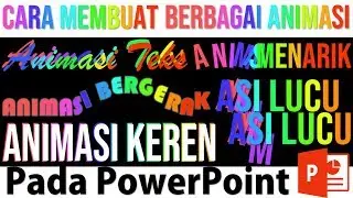 Cara Membuat Animasi Tulisan Keren pada PowerPoint