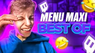 MENU MAXI BEST OF LIVE TWITCH !