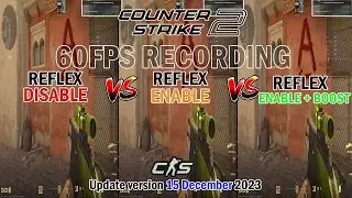 CS2 NVIDIA REFLEX DISABLE vs ENABLE vs ENABLE + BOOST: UPDATE 15/DEC/23 WITH NVIDIA LATENCY ANALYZER