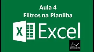 Excel Básico Aula 4 - Filtros na planilha Excel