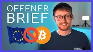 Warum ein Bitcoin Verbot ein großer Fehler wäre - Ein Offener Brief an die EU