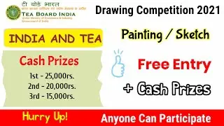 Tea Board of India Online Competition 2021 | TBI Drawing Contest | Online Drawing Competition 2021