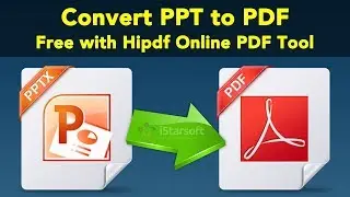 How to Convert PPT to PDF Free with Hipdf Online PDF Tool