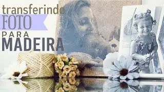 FOTO NA MADEIRA | transferência de imagem