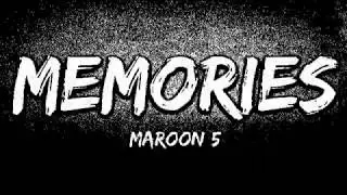 Maroon 5 - Memories (Lyrics)