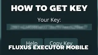 HOW TO GET KEY FLUXUS🔥 SIMPLE AND FAST🔥2022!!