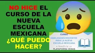 I am a teacher: I did not take the New Mexican School course.