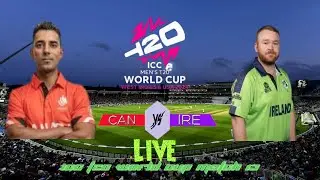 Live: Canada vs Ireland ICC T20 World Cup 2024 | CAN vs IRE Live | CAN vs IRE Live Score