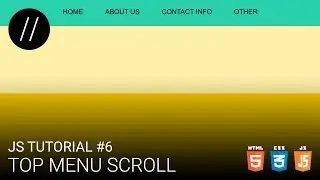 JS Tutorial #6 — Top Menu Scroll [UP/TO/DATE]