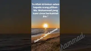 Sholawat,cinta nabi...Amiinkan.