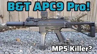 B&T APC9 PRO! The Best PCC?