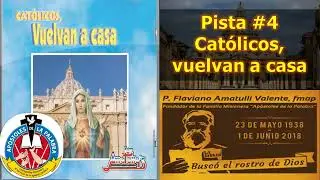 CATÓLICOS, VUELVAN A CASA -Canto católico-