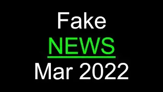 PCR + Fake News (Mar 2022)
