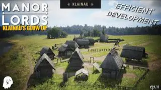 Efficiently developing our new Village! | Manor Lords ep.11