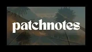 patchnotes - Sun - Live on Chillwave Live 2/16/2022