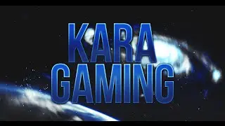 Интро на заказ #3 - Заказал Kara Gaming
