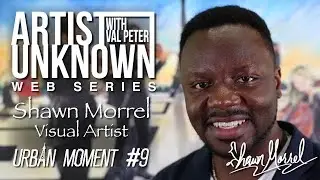SHAWN MORREL -  VISUAL ARTIST - URBAN MOMENT #9