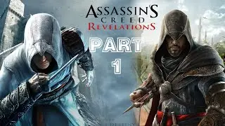 Assassin's Creed Revelations:The Ezio Collection-Platinum Trophy Playthrough part 1 (Constantinople)