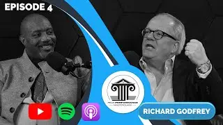 Episode 4_Richard Godfrey