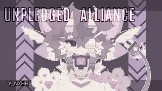 Unpledged alliance ∆ animation meme ∆ flipaclip