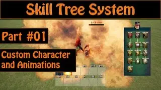 [Eng] Ability/Skill Tree System: Setting up a Custom Character and Animations #01