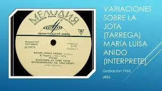 Variaciones sobre la jota (Tárrega?) interpretada por Maria Luisa Anido 1965