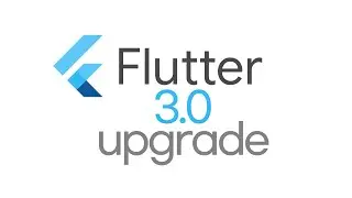 [FX-00] Flutter + XD Flutter 3.0 Upgrade