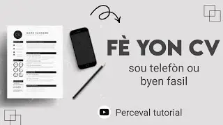 Fè yon CV byen fasil sou telefòn ou ak @percevaltutorial #cv #canvas #graphicdesign