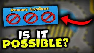 NO POWERS In ZOMG SUPERDOME (Highest Arena)