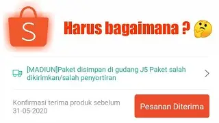 PAKET DISIMPAN DI GUDANG J5   Apa yang harus dilakukan