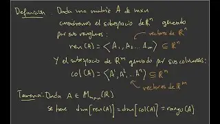 8.2. Existencia de bases. Subespacios de renglones y columnas de una matriz.